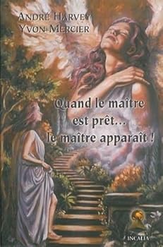 Paperback Quand le maître est prêt. le maître apparaît [French] Book