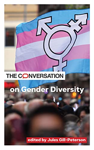 The Conversation on Gender Diversity (Critical Conversations) (English Edition)