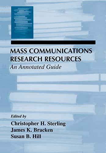 Mass Communications Research Resources: An Annotated Guide (Lea's Communication Series) view 2