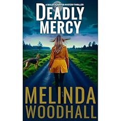 Deadly Mercy Audiolibro Por Melinda Woodhall arte de portada