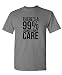 99% CHANCE I DON'T CARE - sarcastic meme - Mens Cotton T-Shirt, L, Charcoal