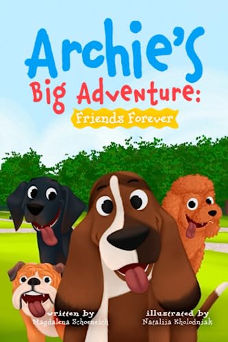 Archie's Big Adventures: Friends Forever