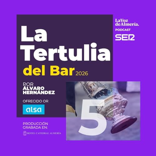 La Tertulia del Bar - Ep. 5