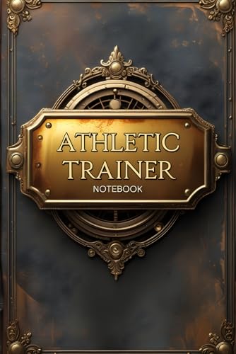 Athletic trainer notebook: lined journal for men women coworker