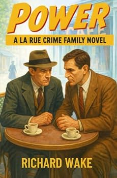 Power (The La Rue Family Crime Thriller Series)