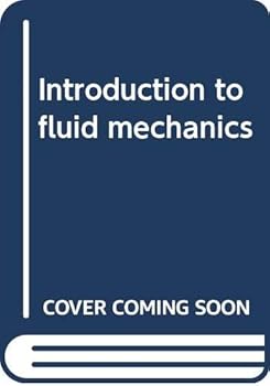 Hardcover Introduction to fluid mechanics Book
