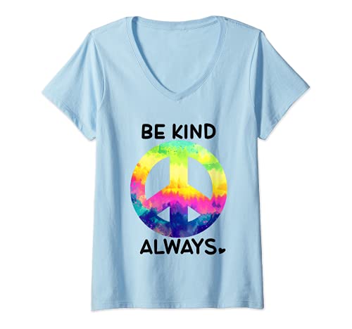 Donna Be Kind Always Shirt,Tie Dye Peace Sign Rainbow Kindness Maglietta con Collo a V