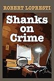 Shanks on Crime