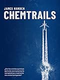  Chemtrails: ¿Son las estelas químicas parte de una nueva teoría conspirativa o realmente nos están fumigando?