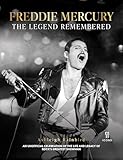  Freddie Mercury - A Legend Remembered