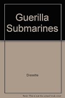 Guerrilla Submarines 0345025970 Book Cover