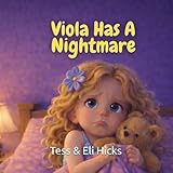 Viola Has A Nightmare (The Viola Series)