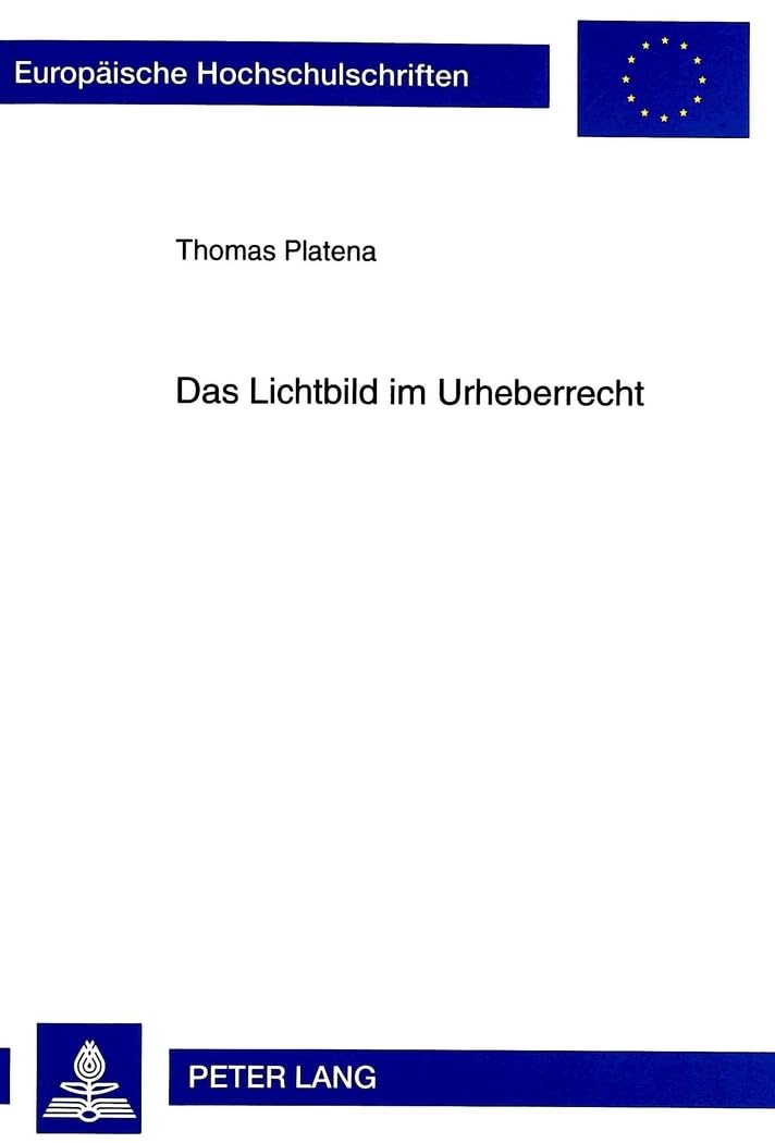 Das Lichtbild Im Urheberrecht pour maîtriser l'évolution du droit d'auteur
