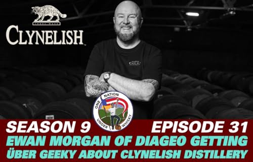 Getting Über Geeky about Clynelish Distillery with Ewan Morgan of Diageo Podcast Por arte de portada