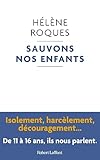 Sauvons nos enfants (French Edition)