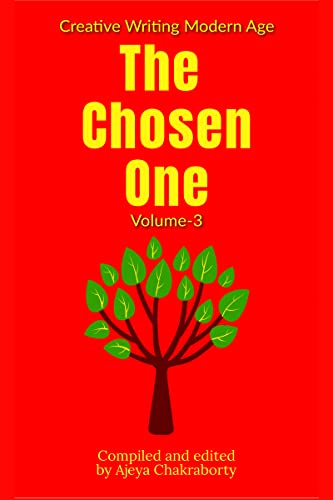 The Chosen One [ Volume - 3] (English Edition)