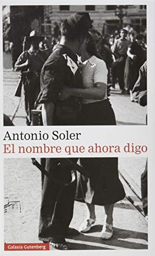 El nombre que ahora digo (Narrativa)