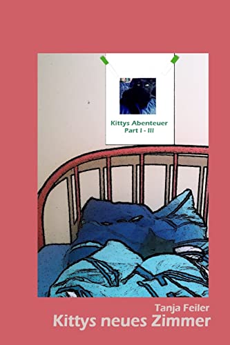Kittys neues Zimmer (German Edition)