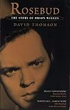 ordinateur thomson t08  Rosebud the Story of Orson Wells by David Thomson(1997-08-04)