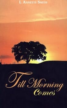 Paperback Till Morning Comes Book