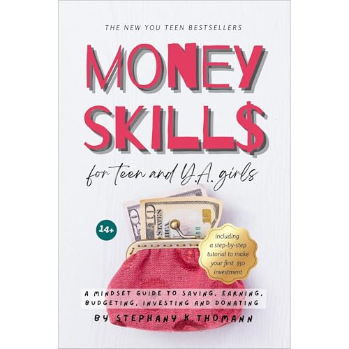 MONEY SKILLS for Teen and Young Adult Girls 14+ by Stephany K. Thomann episode artwork