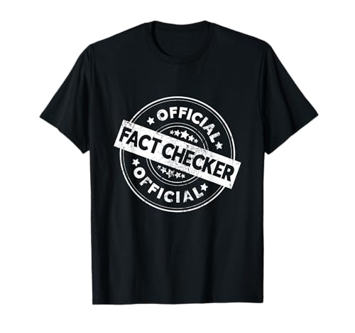 Official Fact Checker - Funny Fact Checking T-Shirt