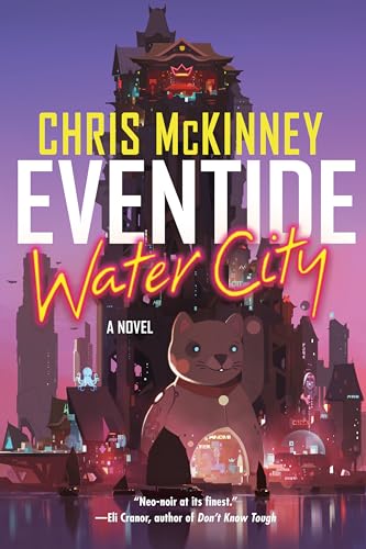 Eventide, Water City: 2