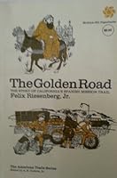 Golden Road Story California s Mission Trail 0070527415 Book Cover