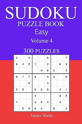 Easy 300 Sudoku Puzzle Book: Volume 4