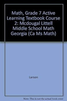 Paperback Math, Grade 7 Active Learning Textbook Course 2: Mcdougal Littell Middle School Math Georgia (Ca Ms Math) Book