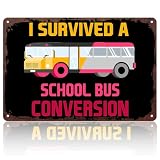 School Bus Conversion Funny & Unique Metal Sign 8x12 Inch, Aluminum Wall Decor, for Home Office Living Room Bedroom