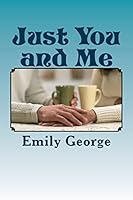 Just You and Me 1503248356 Book Cover