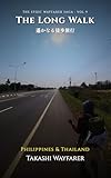 The Long Walk: 遙かなる徒歩旅行 The Stoic Wayfarer Saga