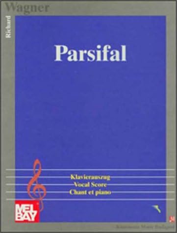 Wagner: Parsifal - Vocal Score
