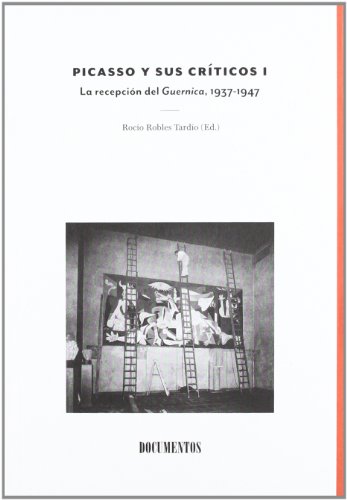 Portada de Picasso y Sus Criticos Vol. I