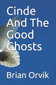 Paperback Cinde And The Good Ghosts Book
