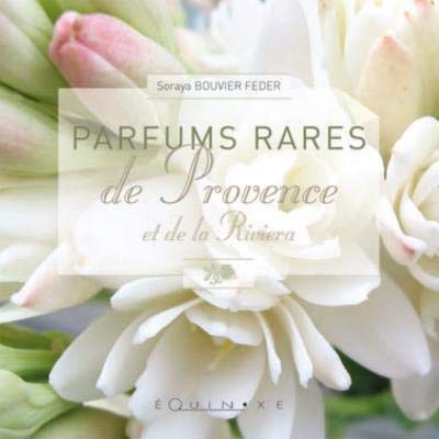 Parfums Rares de Provence et de la Riviera