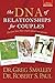 The DNA of Relationships for Couples