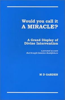 Paperback Would You Call It a Miracle? Book