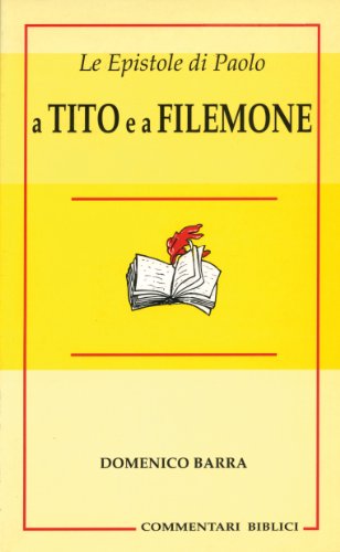 Le Epistole di Paolo a Tito e a Filemone