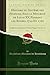 Histoire Du Système Des Finances, Sous La Minorité de Louis XV, Pendant Les Années 1719 Et 1720, Vol. 3: Précédée d'Un Abrégé de la Vie Du Duc Regent, Et Du Sr. Law (Classic Reprint) - Hautchamp, Barthélemi Marmont du