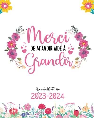 Merci Maitresse: Planificateur Organisateur Mensuel et Hebdomadaire 2023 2024 | Très pratique et Élégant.