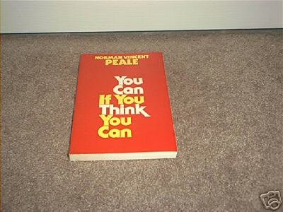 You can if you think you can B0006EGFW2 Book Cover