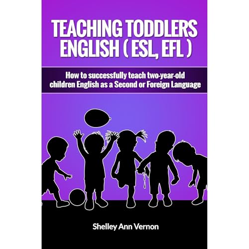 Shelley Ann Vernon - Teaching Toddlers English (ESL, EFL) episode artwork