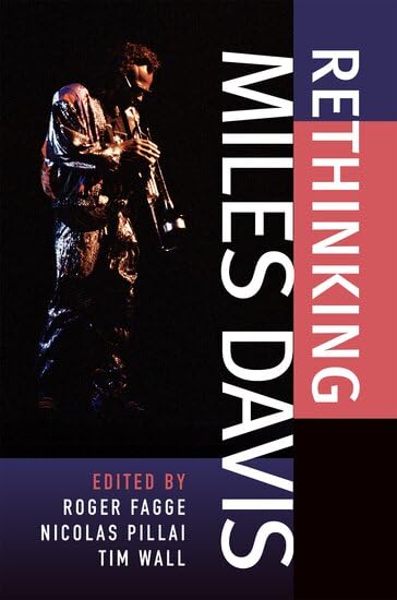 Rethinking Miles Davis livre broché analyse musicale jazz livre de collection