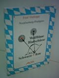  Emil Vierlinger : Nockherberg-Predigten - Weißblaue Blattschüsse in\'s Schwarze + Rote