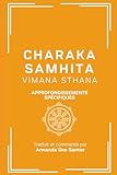  Charaka Samhita - Vimana Sthana: Approfondissements Spécifiques