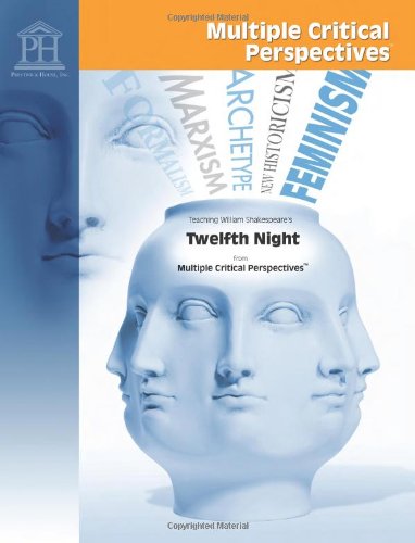Twelfth Night - Mutiple Critical Perspective