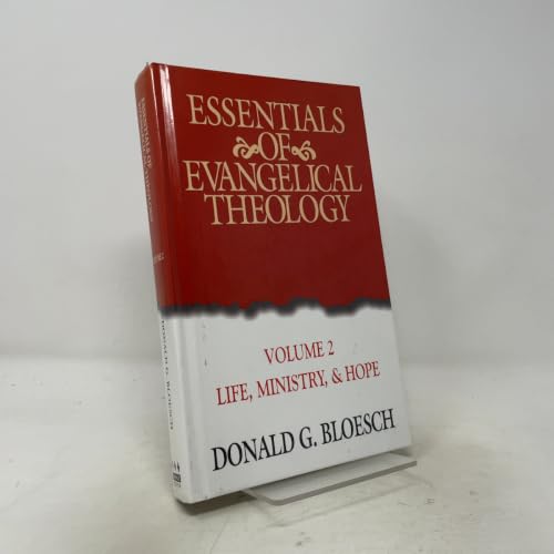 Essentials of Evangelical Theology