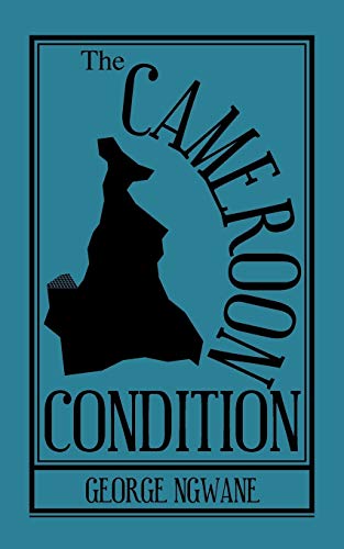 The Cameroon Condition view 2
